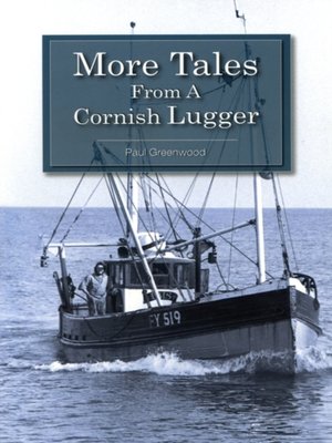 cover image of More Tales From a Cornish Lugger